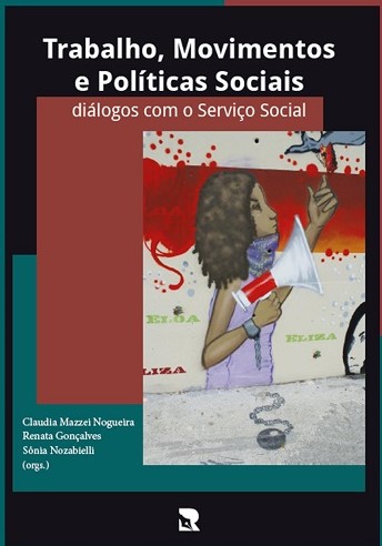 Coletânea &quot;Trabalho, movimentos e políticas sociais: diálogos com o Serviço Social&quot;
